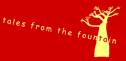 Tales from the Fountain