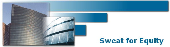 Sweat for Equity
