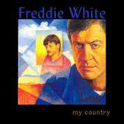 My Country by Freddie White