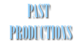 Past Productions