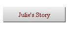 Julie's Story