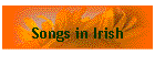 Songs in Irish