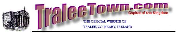 Welcome to the website of Tralee, County Kerry!
